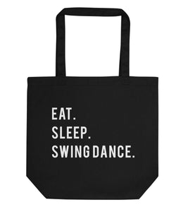 Eat Sleep Swing Dance Tote Bag | Short / Long Handle Bags