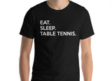 Eat Sleep Table Tennis T-Shirt-WaryaTshirts