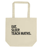 Eat Sleep Teach Maths Tote Bag | Short / Long Handle Bags-WaryaTshirts