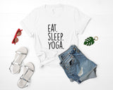 Eat Sleep Yoga T-Shirt-WaryaTshirts