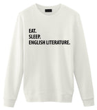 English Literature Sweater, Eat Sleep English Literature Sweatshirt Mens & Womens Gift