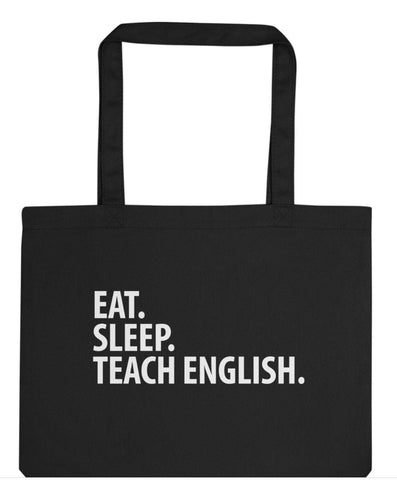 English Teacher Gift, Eat Sleep Teach English Tote Bag | Long Handle Bags - 2035-WaryaTshirts