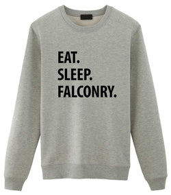 Falconry Sweater, Falconry Gift, Eat Sleep Falconry Sweatshirt Mens & Womens Gift