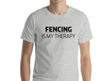 Fencing Lover Gift Fencing is my therapy T-shirt Mens Womens-WaryaTshirts