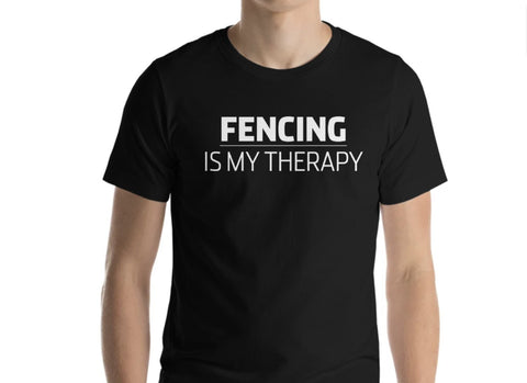 Fencing Lover Gift Fencing is my therapy T-shirt Mens Womens-WaryaTshirts