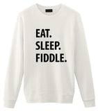 Fiddle Sweater, Eat Sleep Fiddle Sweatshirt Gift for Men & Women-WaryaTshirts
