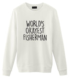 Fisherman Sweater, World's Okayest Fisherman Sweatshirt Gift for Men