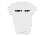 French Teacher shirt, French Teacher Gift Mens Womens TShirt - 2625