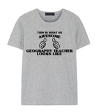 Geography Teacher shirt, Geography Teacher Gift, Awesome Geography Teacher t shirt-WaryaTshirts