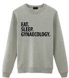 Gynaecology Sweater, Eat Sleep Gynaecology Sweatshirt Gift for Men & Women-WaryaTshirts