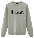 Habibti Sweater-WaryaTshirts