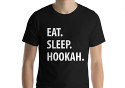 Hookah T Shirt - Eat Sleep Hookah Tshirt Mens Womens Gifts
