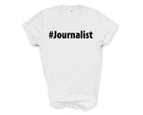Journalist Shirt, Journalist Gift Mens Womens TShirt - 2734-WaryaTshirts