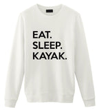 Kayak Sweater, Kayak Gifts, Eat Sleep Kayak Sweatshirt Men Womens Gift