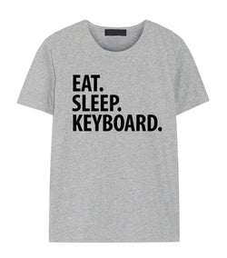 Keyboard T-Shirt, Eat Sleep Keyboard Shirt Mens Womens Gift - 2034