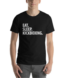 Kickboxing T-Shirt, Eat Sleep Kickboxing Shirt Mens Womens Gift - 2273