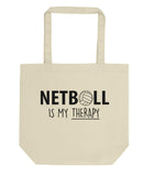 Netball is My Therapy Tote Bag | Short / Long Handle Bags