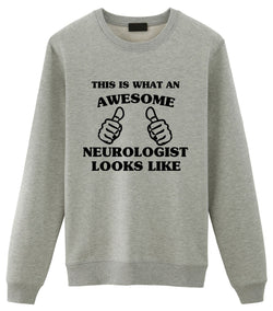 Neurologist Sweater, Neurologist Student Gift, Awesome Neurologist Sweatshirt Mens & Womens Gift-WaryaTshirts