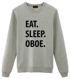 Oboe Sweater, Eat Sleep Oboe Sweatshirt Gift for Men & Women-WaryaTshirts