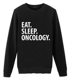 Oncology Sweater, Eat Sleep Oncology Sweatshirt Gift for Men & Women
