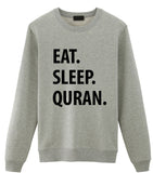 Quran Sweater, Eat Sleep Quran Sweatshirt Mens Womens Gift - 1226-WaryaTshirts