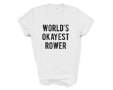 Rowing shirt, World's Okayest Rower T-Shirt Mens Womens Gift - 1436-WaryaTshirts