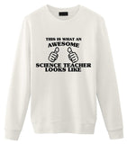 Science Teacher Sweater, Science Teacher Gift, Awesome Science Teacher Sweatshirt Mens & Womens-WaryaTshirts