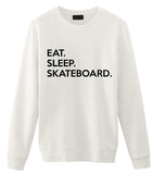 Skateboard Sweater, Eat Sleep Skateboard Sweatshirt Mens Womens Gifts