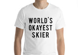 Skier T-Shirt, World's Okayest Skier Shirt Men Women gift-WaryaTshirts