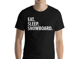 Snowboard T-Shirt, Eat Sleep Snowboard shirt Mens Womens Gifts