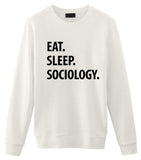 Sociology Sweater, Eat Sleep Sociology Sweatshirt Gift for Men & Women