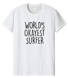 Surfer Shirt, World's Okayest Surfer T-Shirt Men & Women Gifts-WaryaTshirts