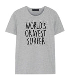 Surfer Shirt, World's Okayest Surfer T-Shirt Men & Women Gifts-WaryaTshirts