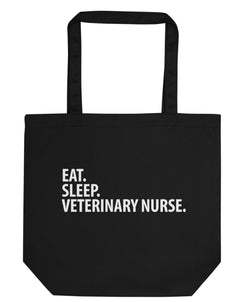 Veterinary Nurse Gift, Eat Sleep Veterinary Nurse Tote Bag