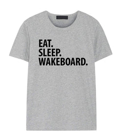 Wakeboard Shirt, Eat Sleep Wakeboard T-Shirt Mens Womens Gift
