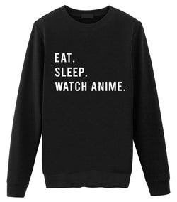Watch Anime Sweater, Eat Sleep Watch Anime Sweatshirt Gift for Men & Women-WaryaTshirts