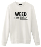 Weed Is My Therapy Sweater Mens Womens
