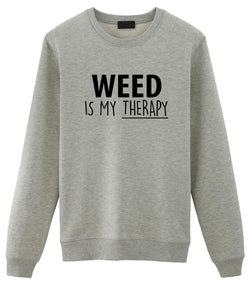 Weed Is My Therapy Sweater Mens Womens-WaryaTshirts