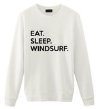 Windsurf Sweater, Windsurf Gifts, Eat Sleep Windsurf Sweatshirt Men Womens Gift