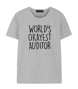 World's Okayest Auditor T-Shirt Mens Womens