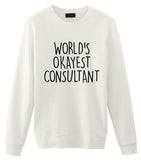 World's Okayest Consultant Sweatshirt Mens Womens-WaryaTshirts