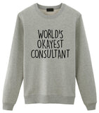 World's Okayest Consultant Sweatshirt Mens Womens-WaryaTshirts