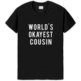 Worlds Okayest Cousin T-Shirt-WaryaTshirts