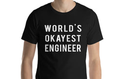 World's Okayest Engineer T-Shirt-WaryaTshirts