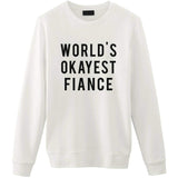 World's Okayest Fiance Sweater-WaryaTshirts