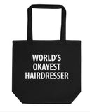 World's Okayest Hairdresser Tote Bag | Short / Long Handle Bags-WaryaTshirts