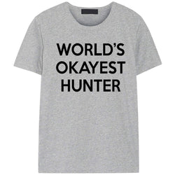 World's Okayest Hunter T-Shirt