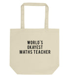 World's Okayest Maths Teacher Tote Bag | Short / Long Handle Bags-WaryaTshirts