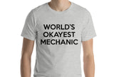 World's Okayest Mechanic T-Shirt