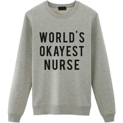World's Okayest Nurse Sweater-WaryaTshirts